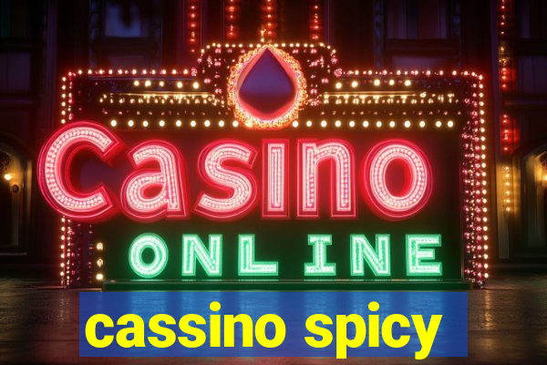 cassino spicy
